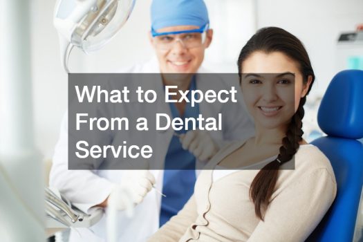 What to Expect From a Dental Service