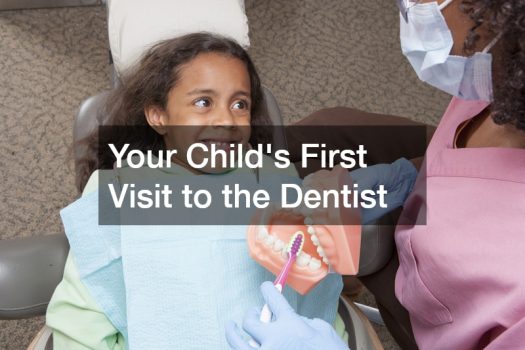 Your Childs First Visit to the Dentist